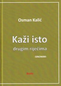 Kaži isto drugim riječima