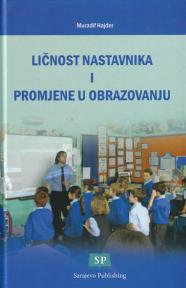 Ličnost nastavnika i promjene u obrazovanju