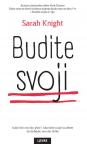 Budite svoji Budite svoji