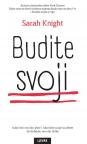 Budite svoji