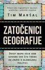 Zatočenici geografije Zatočenici geografije