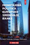 Monetarna politika Europske središnje banke Monetarna politika Europske središnje banke
