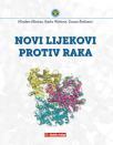 Novi lijekovi protiv raka Novi lijekovi protiv raka