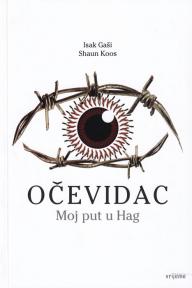 Očevidac - Moj put u Hag