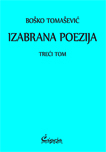 Izabrana poezija III-IV tom