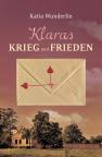 Klaras Krieg und Frieden Klaras Krieg und Frieden