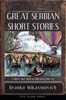 Great Serbian short stories - Velike srpske kratke priče Great Serbian short stories - Velike srpske kratke priče