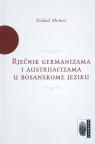 Rječnik germanizama i austrijacizama u bosanskome jeziku