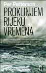 Proklinjem rijeku vremena