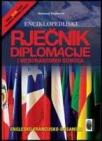 Enciklopedijski rječnik diplomacije i međunarodnih odnosa