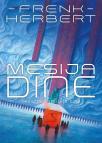 Mesija Dine, II deo Mesija Dine, II deo