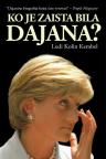 Ko je zaista bila Dajana?