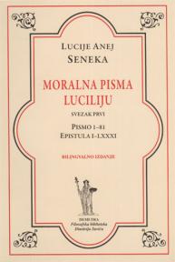 Moralna pisma Luciliju, svezak I