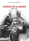 Pomorski rat na Jadranu 1940. - 1945. Pomorski rat na Jadranu 1940. - 1945.