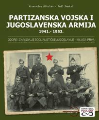 Partizanska vojska i Jugoslavenska armija 1941. - 1953.