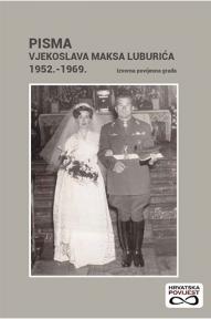 Pisma Vjekoslava Maksa Luburića 1952. - 1969.