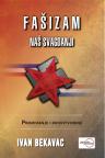Fašizam naš svagdanji Fašizam naš svagdanji