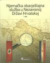 Njemačka obavještajna služba u Nezavisnoj Državi Hrvatskoj, 2. dio