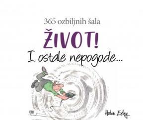 Život! I ostale nepogode...