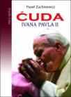 Čuda Ivana Pavla II