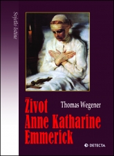 Život Anne Katharine Emmerick