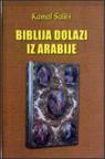 Biblija dolazi iz Arabije