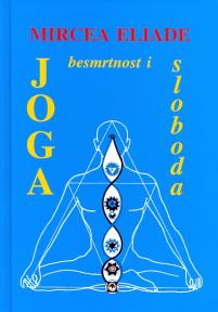 Joga: Besmrtnost i sloboda