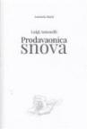 Luigi Antonelli: Prodavaonica snova