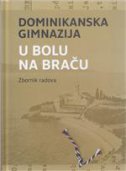 Dominikanska gimnazija u Bolu na Braču