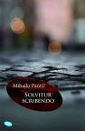 Solvitur scribendo Solvitur scribendo