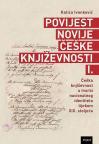 Povijest novije češke književnosti I. Povijest novije češke književnosti I.