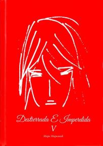 Destierrada e imperdida 5