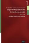 Kognitivna gramatika hrvatskoga jezika, knjiga druga