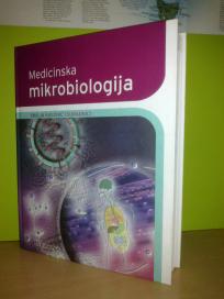 MEDICINSKA MIKROBIOLOGIJA Smilja Kalenić i suradnici