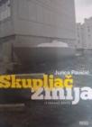 Skupljač zmija Skupljač zmija