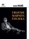 Vrijeme mahnita čovjeka