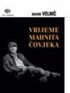 Vrijeme mahnita čovjeka Vrijeme mahnita čovjeka