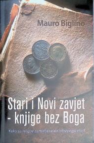 Stari i Novi Zavjet: Knjige bez Boga