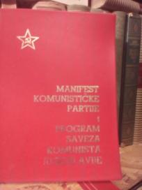 MANIFEST KOMUNISTICKE PARTIJE I PROGRAM SAVEZA KOMUNISTA