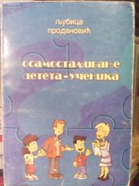 OSAMOSTALJIVANJE DETETA-UCENIKA
