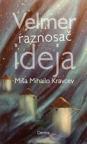 Velmer, raznosač ideja Velmer, raznosač ideja