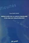 Difficultes de la langue francaise vues par les croatophones