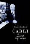 Čarli – Život koji traje