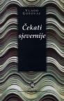 Čekati sjevernije Čekati sjevernije