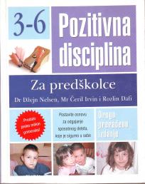 POZITIVNA DISCIPLINA ZA PREDŠKOLCE (NOVA)