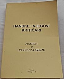 HANDKE I NJEGOVI KRITIČARI