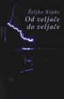 Od veljače do veljače Od veljače do veljače