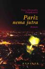 Pariz nema jutra Pariz nema jutra