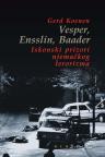 Vesper, Ensslin, Baader Vesper, Ensslin, Baader
