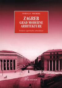 Zagreb, grad moderne arhitekture